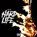 Hardlife (Explicit)