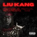 sosa、LOL Dae - Liu Kang (Explicit)