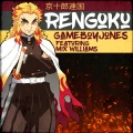 Gameboyjones、Mix Williams - Rengoku (feat. Mix Williams|Explicit)