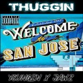 Youngin、Jawz - Thuggin' (feat. Jawz)(Explicit)