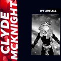 Clyde McKnight、The Neptunes - I Feel Alive (Spinnin)