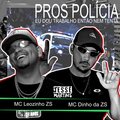 DJ Jessé Martins、Mc Leozinho ZS、MC Dinho da ZS、Alex Oliveira Santos - Pros Policia Eu Dou Trabalho Entao Nem Tenta (Explicit)
