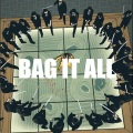 BAG IT ALL