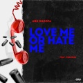 Love Me Or Hate Me (feat. Peaches)(Explicit)