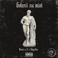 Golanii nu mint (feat. 17 & BabyFace)(Explicit)