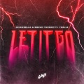 Nickobella、Emrah Turken、Yoelle - Let It Go