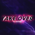 Abri - Take Over (feat. DRPBCH)(Explicit)