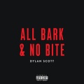 All Bark & No Bite (Explicit)