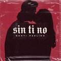 Santi Paolino - Sin Ti No
