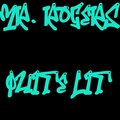 Mr. Rogers - Quite Lit (Explicit)