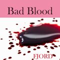 Fjord、Morten Fjord Stengaard - Bad Blood