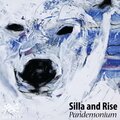Silla、Rise - Pandemonium