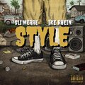 Sli'Merre、Ike Rhein - Style (Explicit)