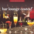 M-Sol Project - Bar Lounge Costes Vol.1 (ContinuousDjMix)