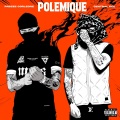 Polémique (feat. Central Cee)(Explicit)