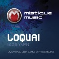 Loquai - Bogeyman (DkRemix)