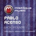 Pablo Acenso - Backgrounds (JuanDeminicisRemix)