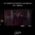 Cuando Llueven las Ideas (Explicit)