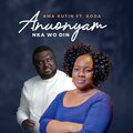 Anuonyam Nka Wo Din (feat. KODA)
