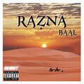 Baal - RAZNA (Explicit)