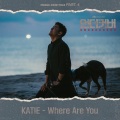 Katie - Where Are You