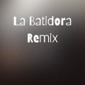 Dj Viral TikToker - La Batidora Remix