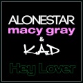 Hey Lover (feat. Macy Gray)