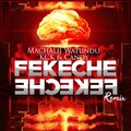 Machalii Watundu、KCK Supremacy、Candy - Fekeche (Remix|Explicit)