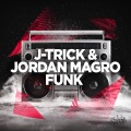 J-Trick、Jordan Magro - Funk (Original Mix)
