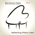 Whispering Piano, Vol. 3
