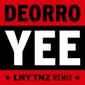 Yee (LNY TNZ Remix)