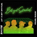 Finite、Christoffer Behn、Shine - Let's Get Spiritual (Finite Remix)
