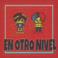 MC Retro、Bixnan - En Otro Nivel