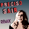 AtilaKw - Preciso Sair
