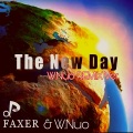 W.RAINBOW、Faxer - The New Day (Remix)