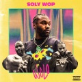 Soly Wop、Rp3 - Faces (Explicit)