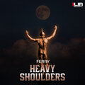 Heavy Shoulders