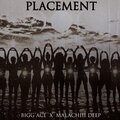 Bigg Ace、Cavieye - Placement (feat. CavieYe)(Explicit)