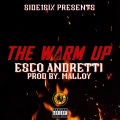 The Warm Up (Explicit)