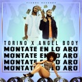 Torino、Angel Booy - Montate en lo Aro