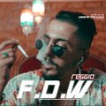 Reggio - F.D.W (Explicit)
