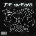 Miltonxr、Young Mity 03 - Te Quería (feat. Miltonxr)(Explicit)