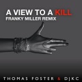 A View To A Kill (Franky Miller Remix)