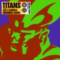 Major Lazer、Labrinth、Sia - Titans