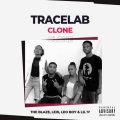Tracelab、Leo Boy、Lil’P、The Blaze、Lexi - Clone (Explicit)