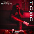 Mansa - Toxic