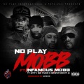 Mobb (feat. Infamous Mobb Ty Nitty Big Twins & Godfather Pt. 3)(Explicit)