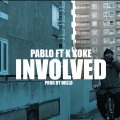 INVOLVED (feat. K KOKE)(Explicit)