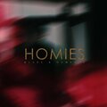 Memento、Blaze Met - Homies (feat. Blaze Met)(Explicit)