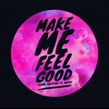 Romz Maestro、Haich - Make Me Feel Good (feat. HaicH)